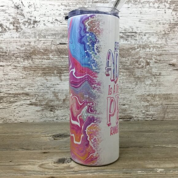 Being an Adult 20 oz Skinny Tumbler with Lid and Straw - Picture 4 of 5